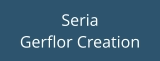 Seria  Gerflor Creation